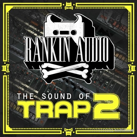 Rankin Audio The Sound of Trap 2