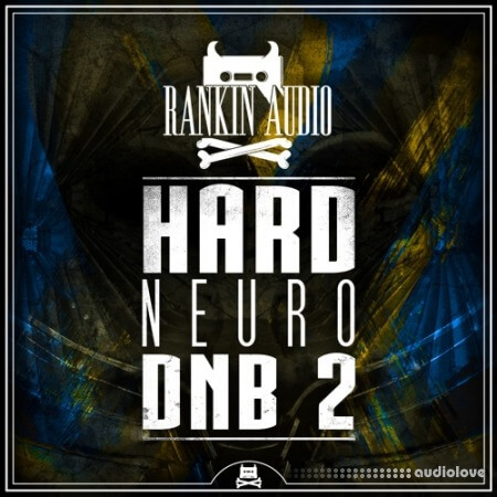 Rankin Audio Hard Neuro DNB 2