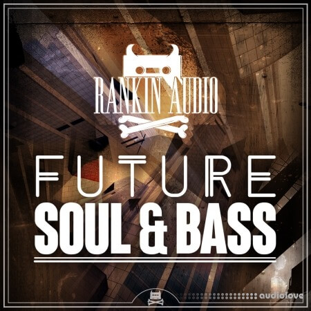 Rankin Audio Future Soul and Bass