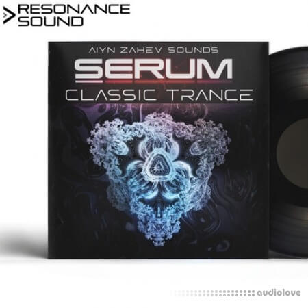 Resonance Sound Aiyn Zahev Sounds Serum Classic Trance