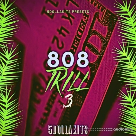 5DOLLAKITS 808 Trill 3 WAV