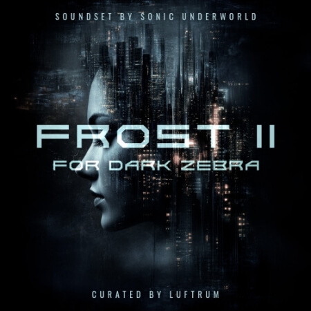 Luftrum Frost II Dark Zebra HZ Presets