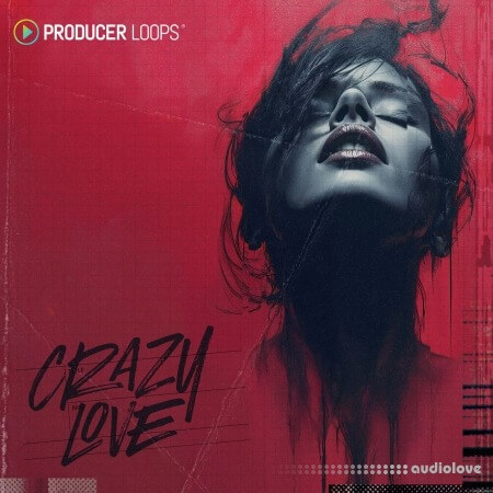 Producer Loops Crazy Love WAV MiDi REX AiFF DAW Templates