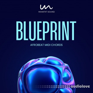 Manifxt Sound Blueprint – Afrobeats Midi Chord Pack