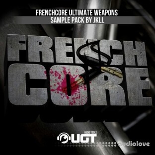 JKLL Frenchcore Ultimate Weapons