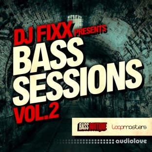 Bass Boutique DJ Fixx Presents Bass Sessions Vol.2