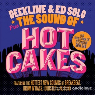 Bass Boutique Deekline And Ed Solo Presents The Sound Of Hotcakes