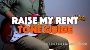 MustyGuitar Raise My Rent Tone Guide + Tabs + BT