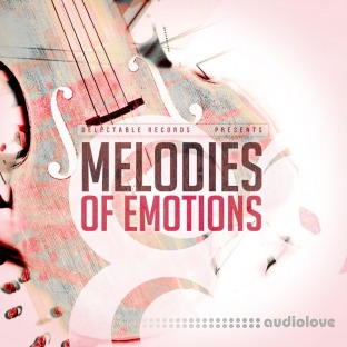 Delectable Records Melodies Of Emotions
