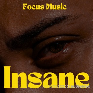 Focus Music Insane