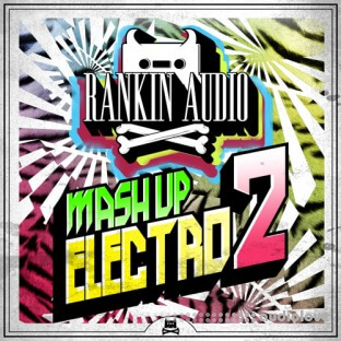 Rankin Audio Mash Up Electro 2