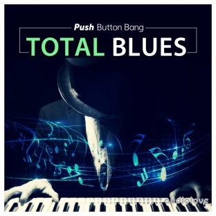 Push Button Bang Total Blues