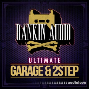 Rankin Audio Ultimate Garage and 2Step