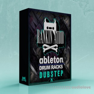 Rankin Audio Ableton Drum Racks Dubstep