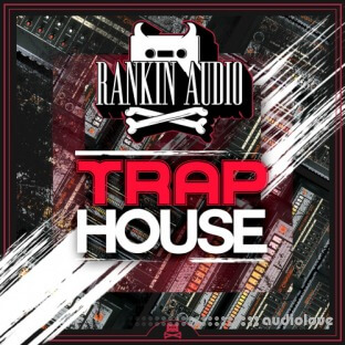 Rankin Audio Trap House