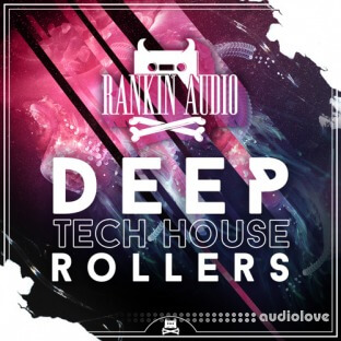 Rankin Audio Deep Tech House Rollers