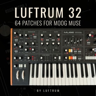 Luftrum 32 Moog Muse Presets
