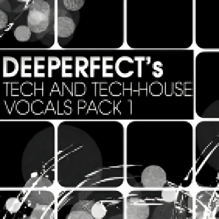 Deeperfect Records Deeperfects Tech And Tech House Vocals Pack 1