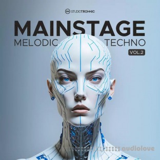 Studio Tronnic Mainstage Melodic Techno Vol.2