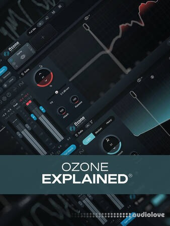 Groove3 Ozone Explained TUTORiAL