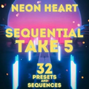 LFO Store SR Sequential Take 5 Neon Heart 32 Presets and Sequences
