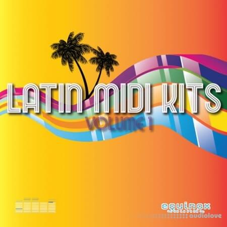 Equinox Sounds Latin Midi Kits Vol 1