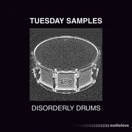 Tuesday Samples Disorderly Drums