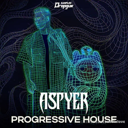 Dropgun Samples Aspyer Progressive House