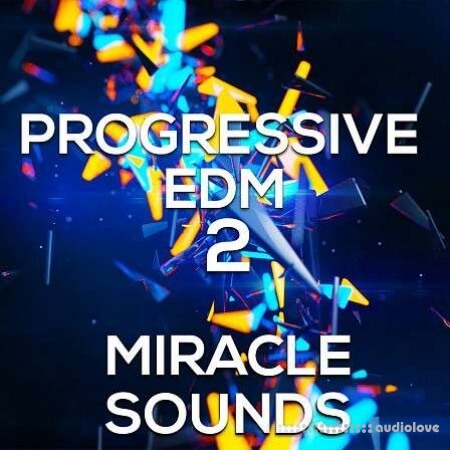 Miracle Sounds Progressive Edm 2