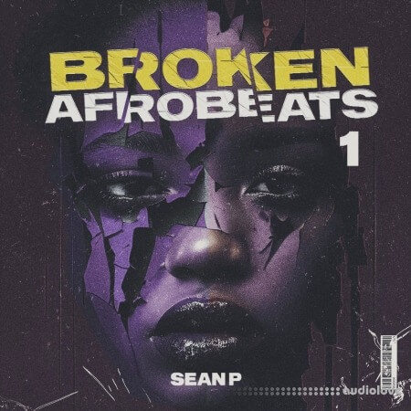 Sean P Broken Afrobeats Vol 1
