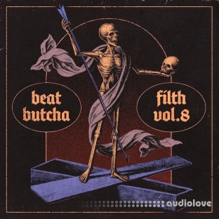 Beat Butcha Filth Vol.8 Drum Kit