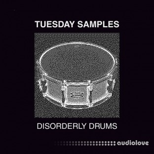 Tuesday Samples Disorderly Drums