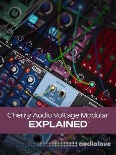 Groove3 Cherry Audio Voltage Modular Explained