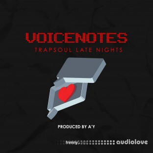 Hrmny + Lab Voicenotes Trapsoul Late Nights