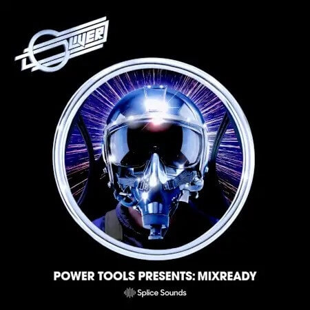 Splice Sounds Power Tools Presents MixReady