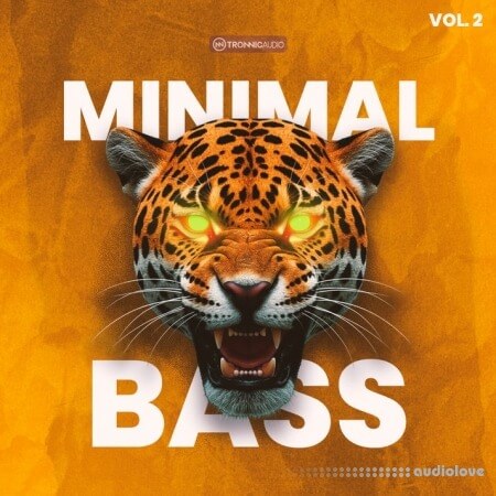 Tronnic Audio Minimal Bass Vol.2 (Ultimate Edition)