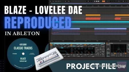 Valen Blaze Lovelee Dae REPRODUCED in Ableton + Project file