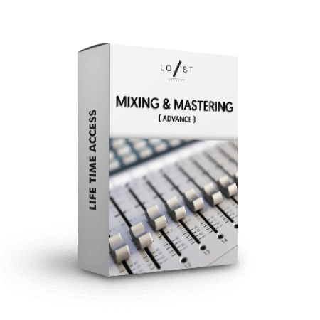 Lost Stories Academy Advance Mixing and Mastering