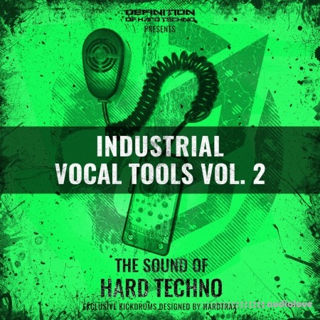 Definition Of Hard Techno DOHT Industrial Vocal Tools Vol.2