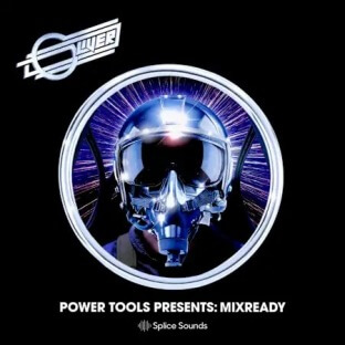 Splice Sounds Power Tools Presents MixReady