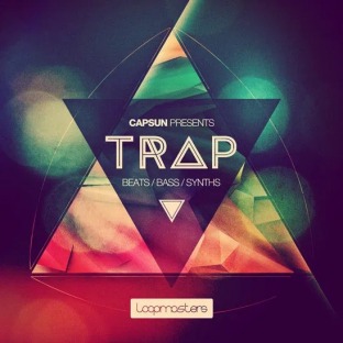 Loopmasters Capsun Presents Trap