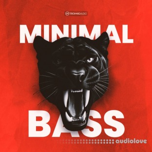 Tronnic Audio Minimal Bass Vol.1 (Ultimate Edition)