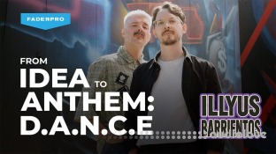 FaderPro Illyus Barrientos From Idea to Anthem: D.A.N.C.E