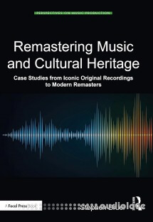 Remastering Music and Cultural Heritage