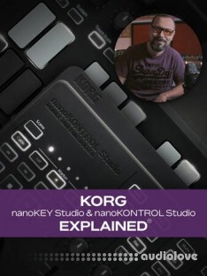 Groove3 KORG nanoKEY Studio and nanoKONTROL Studio Explained