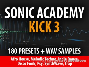Andi Vax Sonic Academy Kick 3 180 Presets + WAV Samples