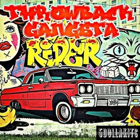 5DOLLAKITS Throwback Gangsta