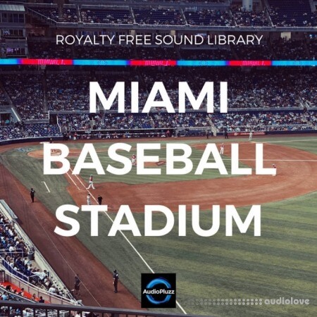 Audiopluzz Miami Baseball Stadium Sound Effects