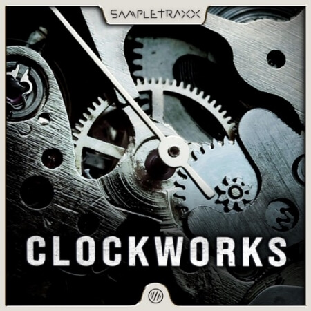 Sampletraxx Clockworks Vol.1