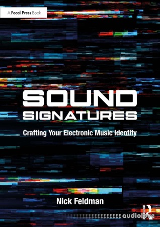 Sound Signatures: Crafting Your Electronic Music Identity